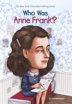 Cover of the book Who Was Anne Frank? by Allegra Goodman