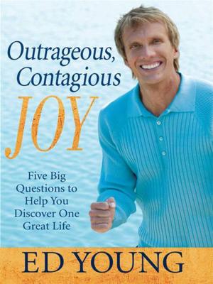 Cover of the book Outrageous, Contagious Joy by Heather Nestleroad