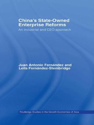 Cover of the book China's State Owned Enterprise Reforms by Maria Gilbert, Vanja Orlans