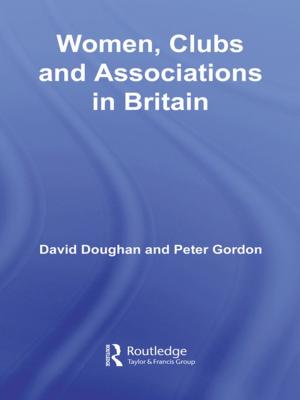 Book cover of Women, Clubs and Associations in Britain