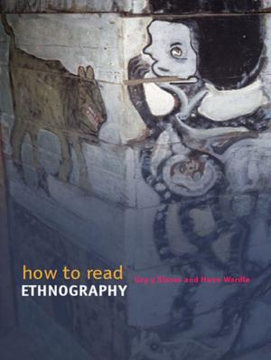 Cover of the book How to Read Ethnography by Shivesh C Thakur