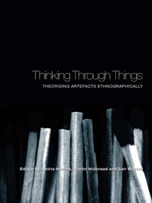 Cover of the book Thinking Through Things by Stefan Kaiser, Yasuko Ichikawa, Noriko Kobayashi, Hilofumi Yamamoto
