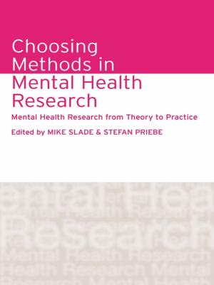 Cover of the book Choosing Methods in Mental Health Research by Daphne Gottlieb Taras, James T. Bennett, Anthony M. Townsend