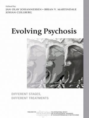 Cover of the book Evolving Psychosis by Adi Weidenfeld, Richard Butler, Allan M. Williams