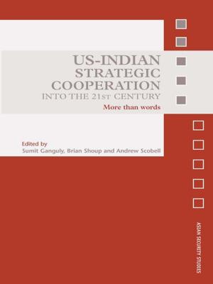 bigCover of the book US-Indian Strategic Cooperation into the 21st Century by 