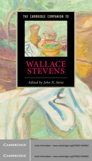 Cover of the book The Cambridge Companion to Wallace Stevens by Moritz Lorenz