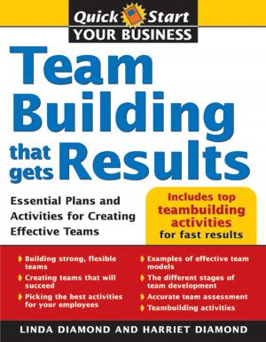 Book cover of Teambuilding That Gets Results: Essential Plans and Activities for Creating Effective Teams