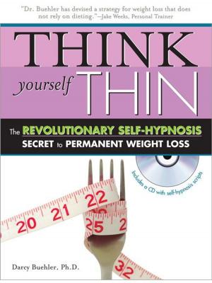 Cover of the book Think Yourself Thin by Anne Hooper, Phillip Hodson
