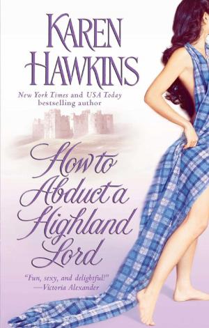 Cover of the book How to Abduct a Highland Lord by Jude Deveraux