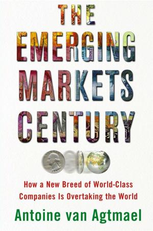 Cover of the book The Emerging Markets Century by Jennifer James