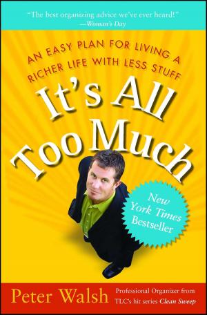 Cover of the book It's All Too Much by Tristan Lewis