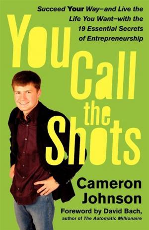Cover of the book You Call the Shots by Robert S. Gottfried