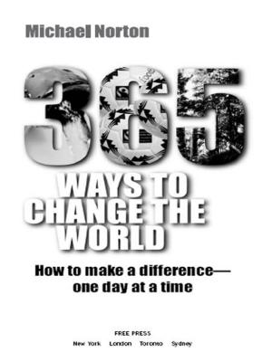 Book cover of 365 Ways To Change the World