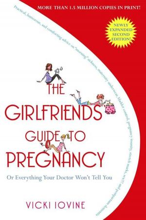 Book cover of The Girlfriends' Guide to Pregnancy
