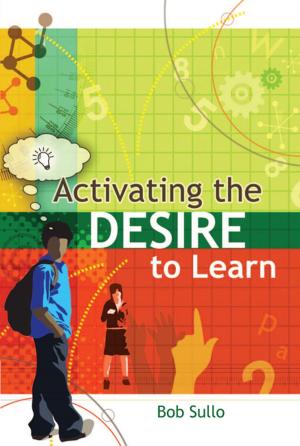 Cover of the book Activating the Desire to Learn by Kenneth Baum, David Krulwich