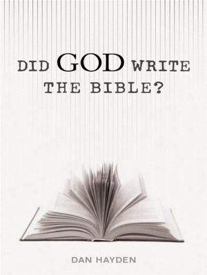 Cover of the book Did God Write the Bible? by Leland Ryken