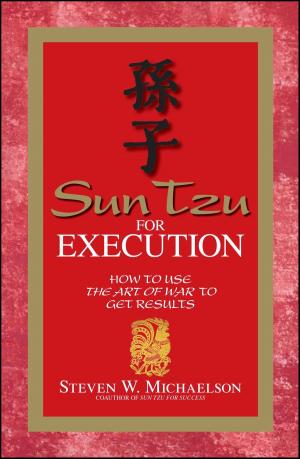 Cover of the book Sun Tzu for Execution by Ashley Davis Bush, Daniel Arthur Bush