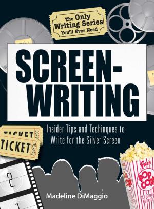 Cover of the book The Only Writing Series You'll Ever Need Screenwriting by Bonnie Jacobson, PhD