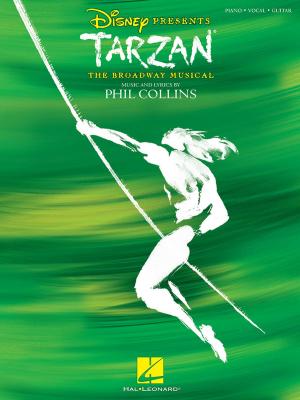 Cover of the book Tarzan - The Broadway Musical (Songbook) by Scott Barnard
