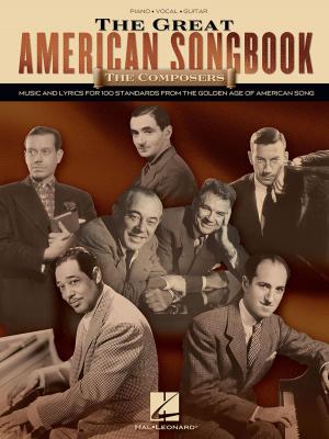 Cover of the book The Great American Songbook - The Composers by Hal Leonard Corp.