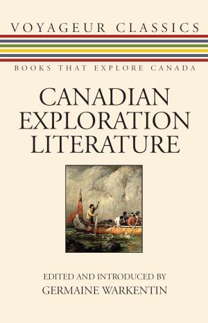 Cover of the book Canadian Exploration Literature by Suzanne F. Kingsmill