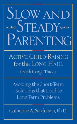 Book cover of Slow and Steady Parenting