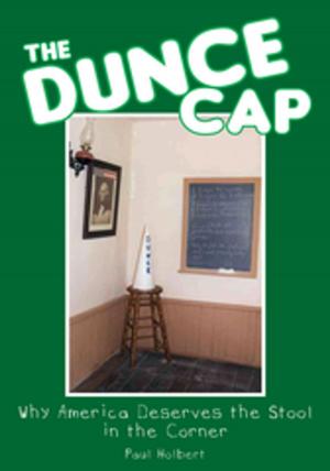 Cover of the book The Dunce Cap by Jane-Alexandra Krehbiel