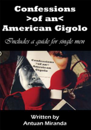 Cover of the book Confessions of an American Gigolo by Thelma Cunningham