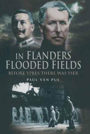 Cover of the book In Flanders Flooded Fields by Roy   Conyers Nesbit