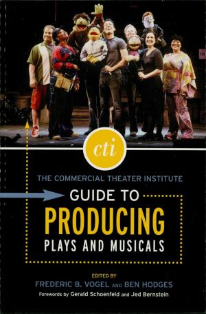 Cover of The Commercial Theater Institute Guide to Producing Plays and Musicals