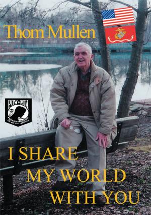 Cover of the book I Share My World with You by Pastor Michael Meyer