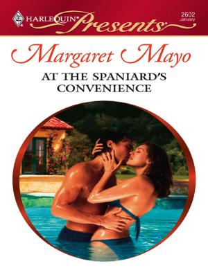 Cover of the book At the Spaniard's Convenience by Stephanie Bond