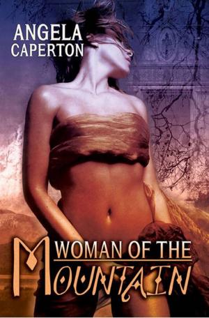 Cover of the book Woman Of The Mountain by D.J. Manly