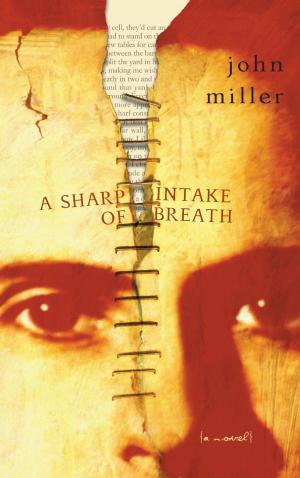 Cover of the book A Sharp Intake of Breath by Peggy Dymond Leavey