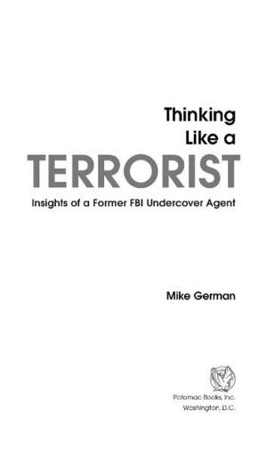 Cover of the book Thinking Like a Terrorist by Philip J Haythornthwaite
