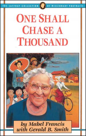 Cover of the book One Shall Chase a Thousand by Mark I. Bubeck