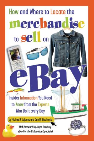 Book cover of How and Where to Locate the Merchandise to Sell on eBay