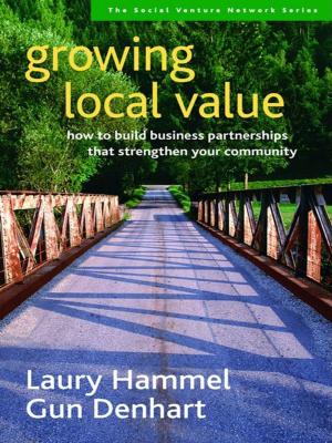 Cover of the book Growing Local Value by Larry Senn