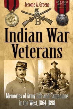 Cover of the book Indian War Veterans by Chris Mackowski, Kristopher D. White
