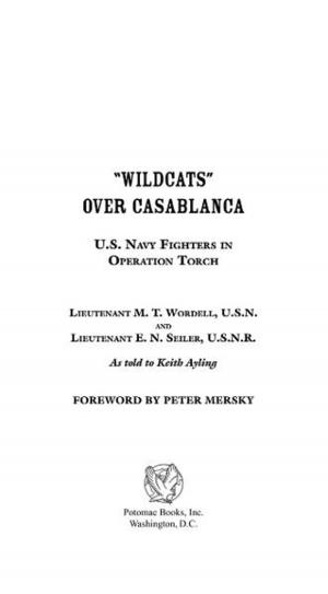 Cover of the book "Wildcats" Over Casablanca by John T. Bookman