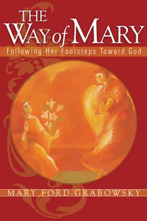Cover of the book The Way of Mary by Margie Harding