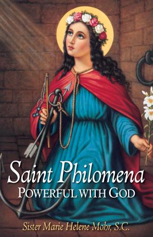 Cover of the book St. Philomena by Rev. Fr. Albert J. Hebert S.M.
