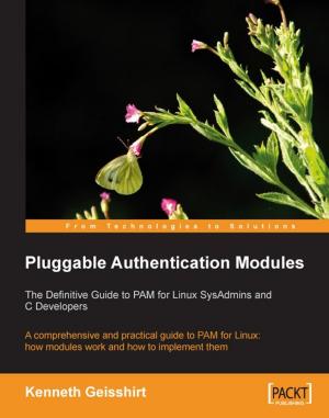 Cover of the book Pluggable Authentication Modules: The Definitive Guide to PAM for Linux SysAdmins and C Developers by Victor Savkin, Jeff Cross