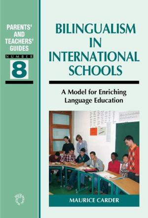Cover of the book Bilingualism in International Schools by Phyllis Appel