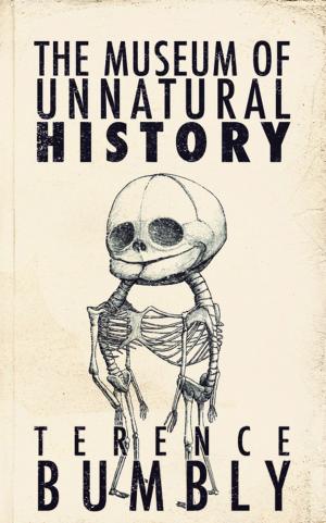 Cover of the book The Museum of Unnatural History by Benjamin Burress