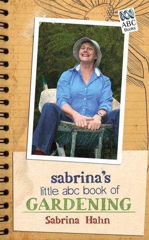 Cover of the book Sabrina's Little ABC of Gardening by Sally Morgan