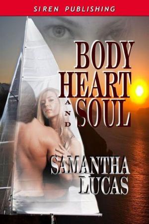 Cover of the book Body Heart And Soul by Stormy Glenn