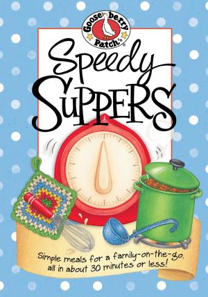 Cover of the book Speedy Suppers by Gooseberry Patch