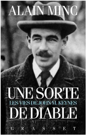 Cover of the book Une sorte de diable, les vies de J. M. Keynes by Jacques Chessex, Jérôme Garcin
