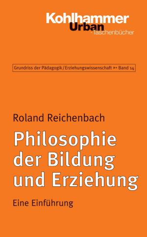 Book cover of Philosophie der Bildung und Erziehung